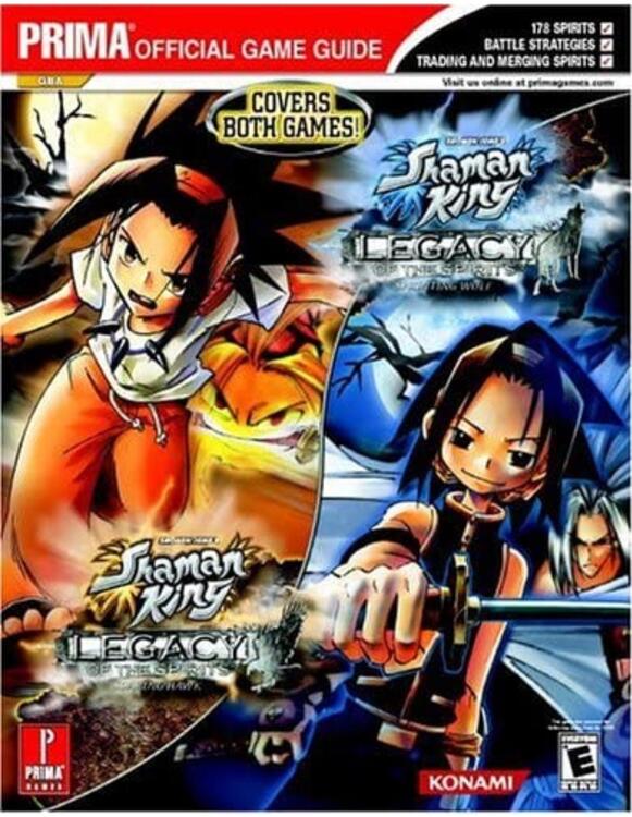 Shaman King: Legacy of the Spirits Soaring Hawk & Sprinting Wolf - Official Game Guide by Prima (used)